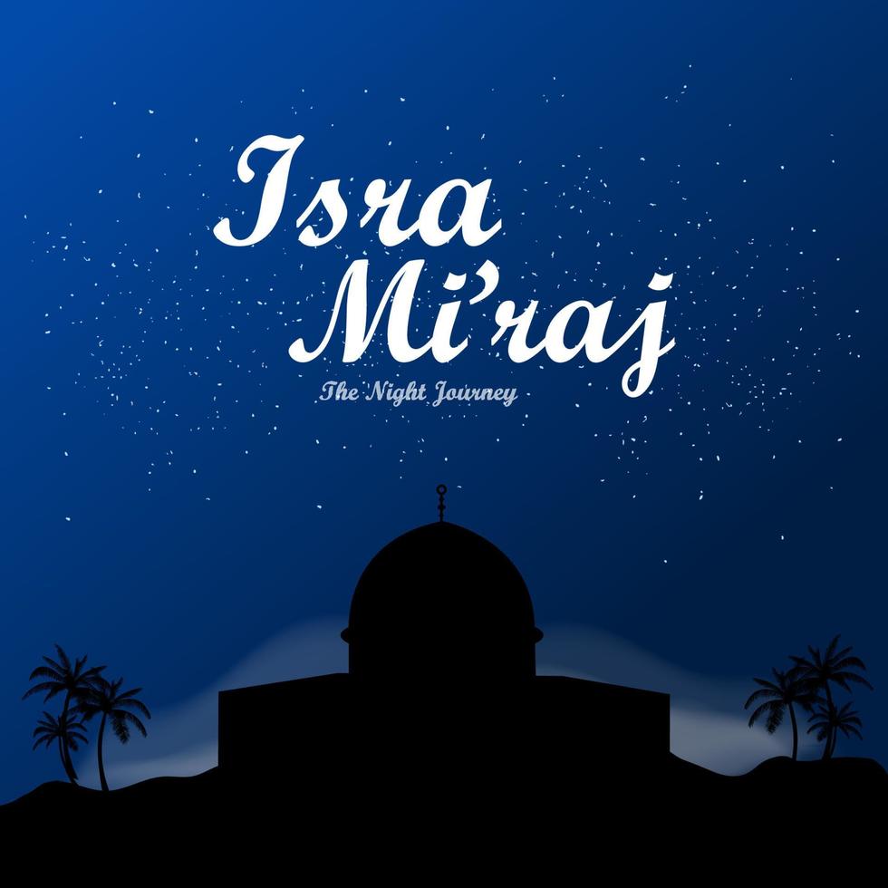 Isra mi'raj theme vector illustration. the Night Journey
