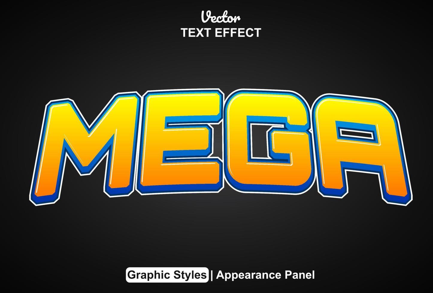 Mega text effect with graphic style and editable. vector