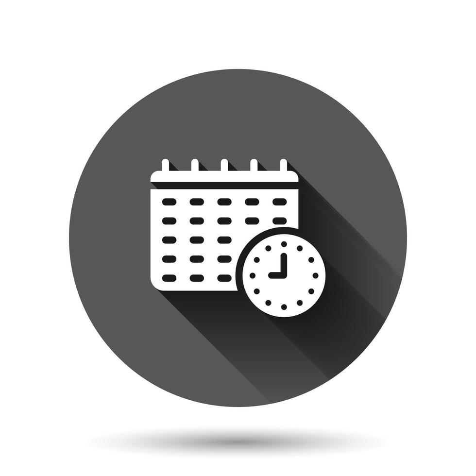 calendario con icono de reloj en estilo plano. ilustración de vector de agenda sobre fondo redondo negro con efecto de sombra larga. programar el concepto de negocio del botón del círculo del planificador de tiempo.