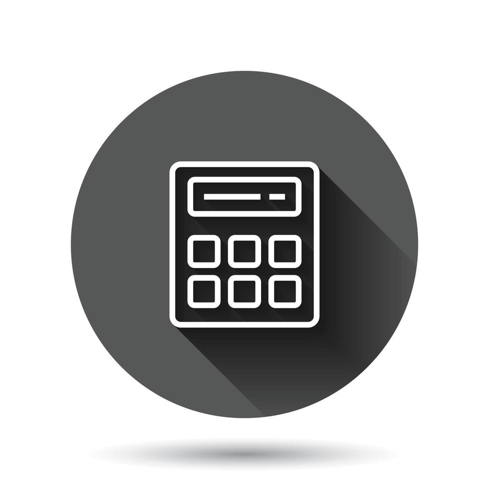 Calculator icon in flat style. Calculate vector illustration on black round background with long shadow effect. Calculation circle button business concept.