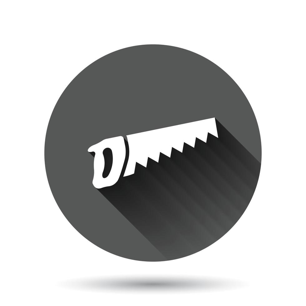 Saw blade icon in flat style. Working tools vector illustration on black round background with long shadow effect. Hammer circle button business concept.