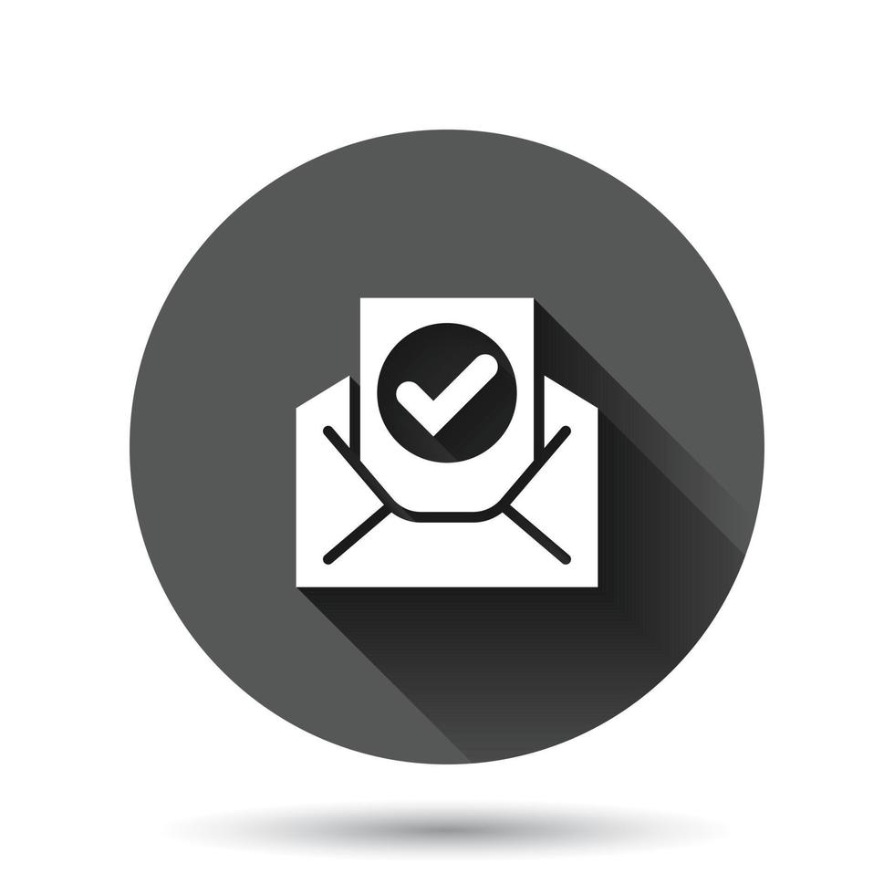 Envelope with confirmed document icon in flat style. Verify vector illustration on black round background with long shadow effect. Receive circle button business concept.