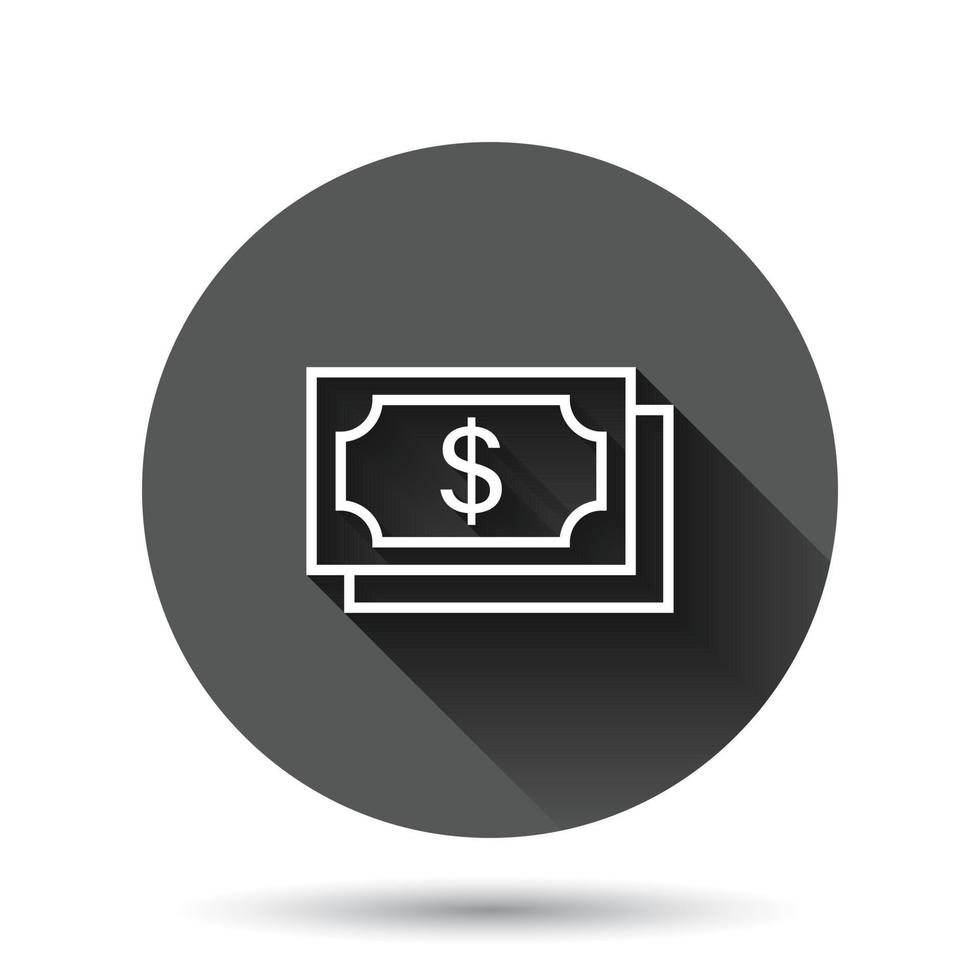 Money dollar icon in flat style. Exchange cash vector illustration on black round background with long shadow effect. Banknote bill circle button business concept.