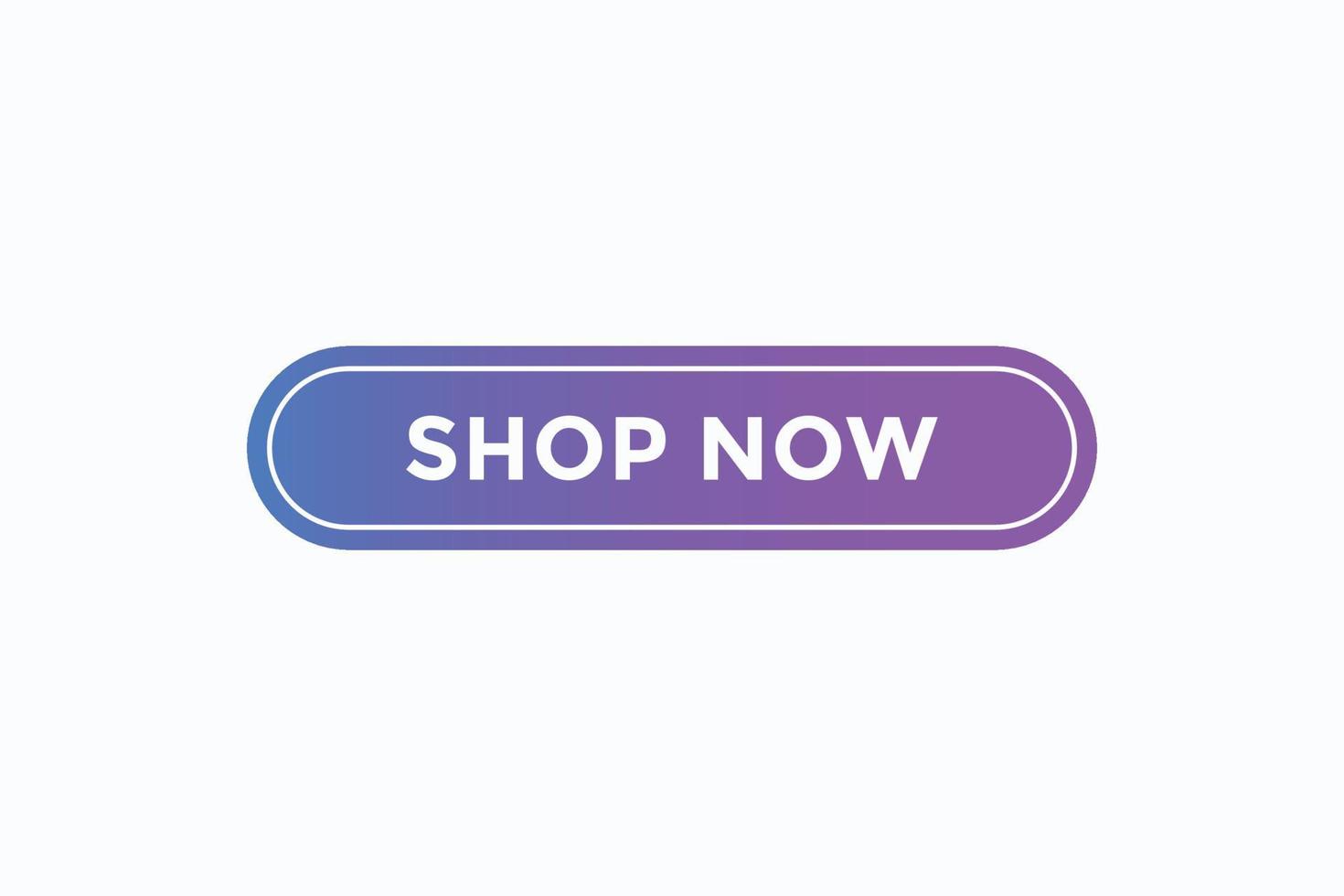 shop now start doing button vectors.sign label speech bubble shop now vector