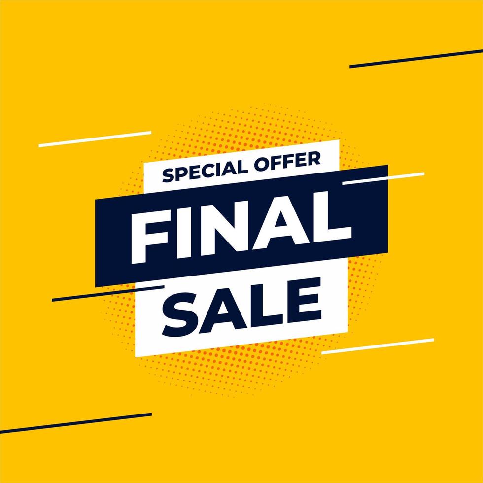 Sale banner template design. final sale special offer. final sale special offer banner. banner sale promotion. advertising big discount price. banners space. banners vector