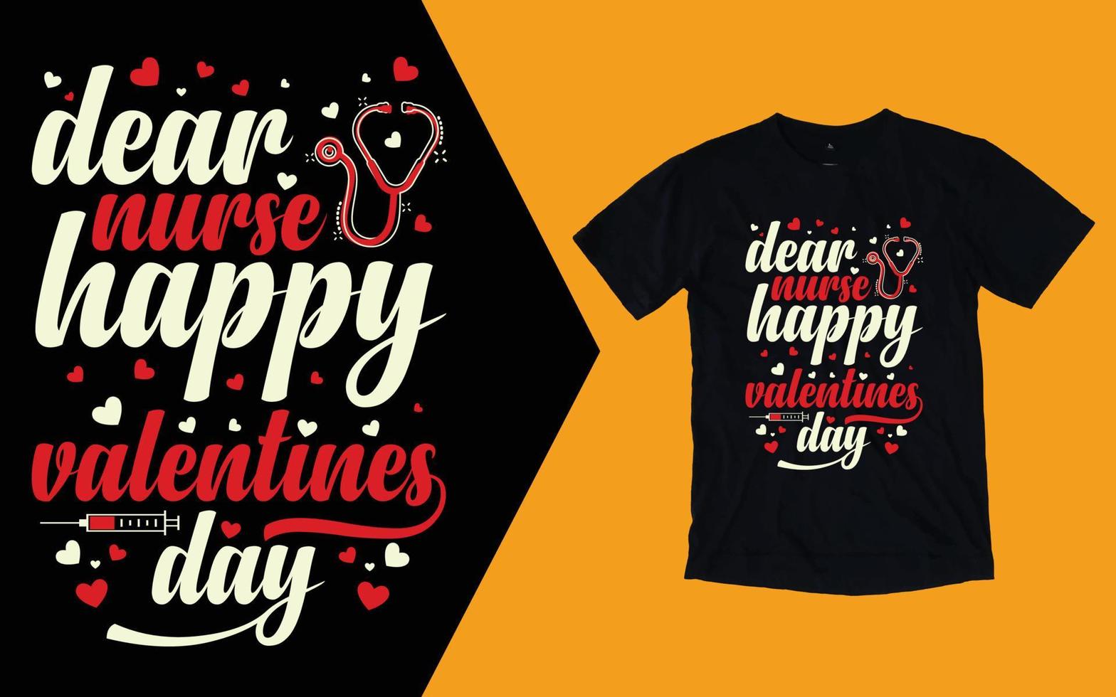 Dear Nurse Happy Valentines Day T shirt, Nurse Valentines Day T shirt vector