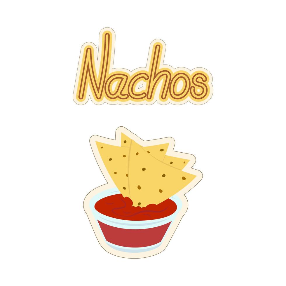 Handwritten lettering nachos and glass bowl and tomato sauce, chips. Sticker. Latin American food vector