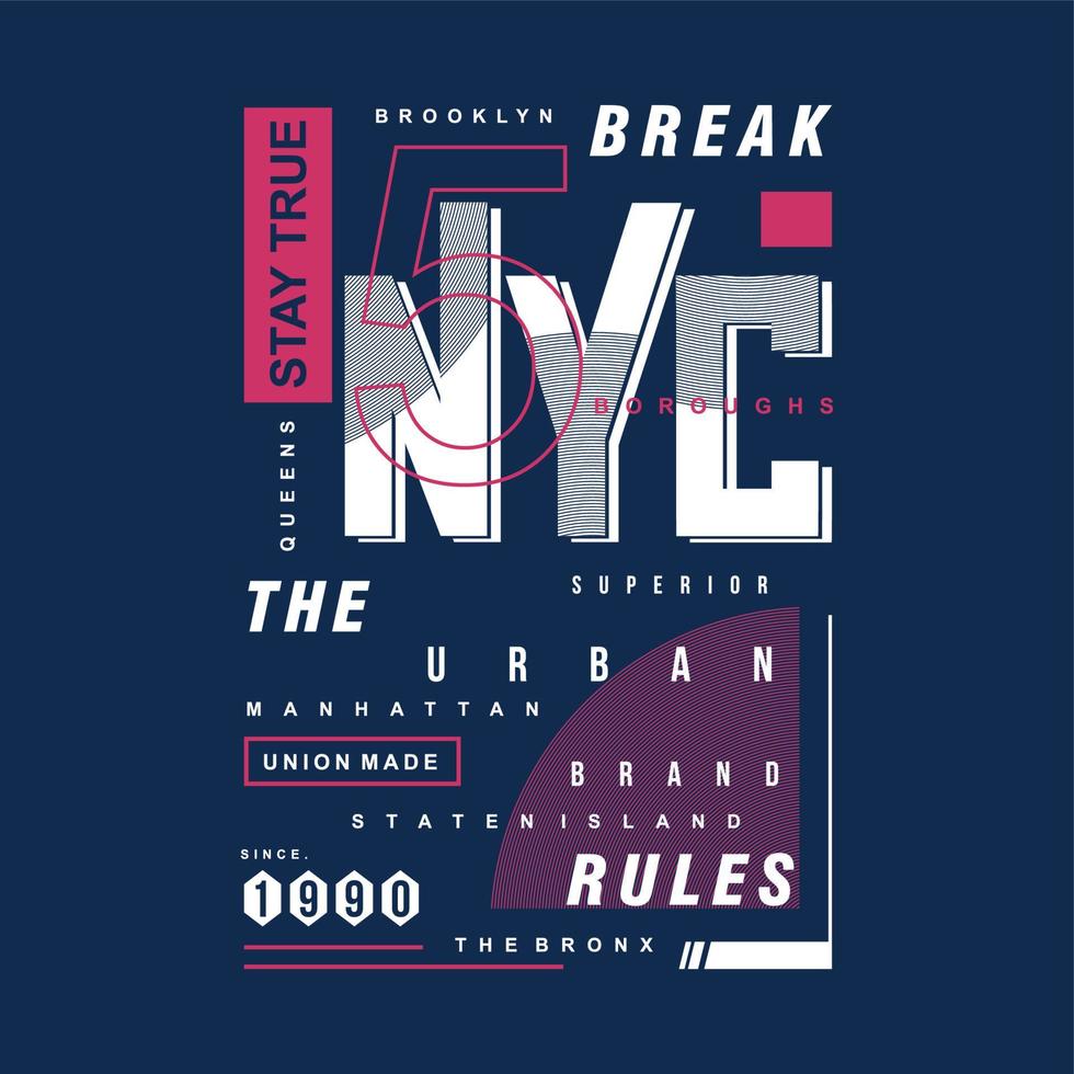 stay true, break the rules text frame graphic typography vector print