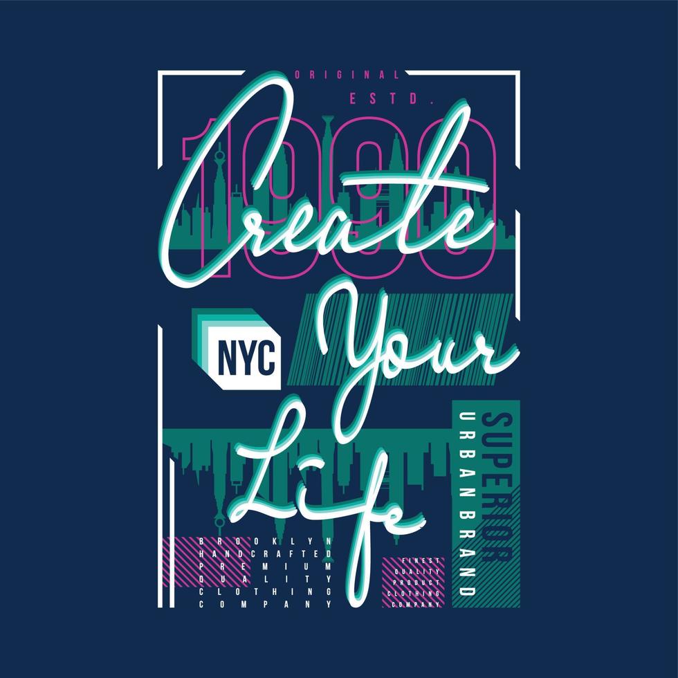 create your life nyc text frame graphic typography vector print
