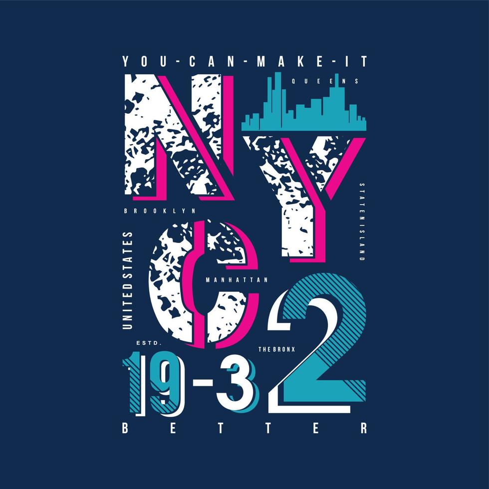 puedes hacerlo mejor, impresión vectorial de tipografía gráfica abstracta de nyc vector