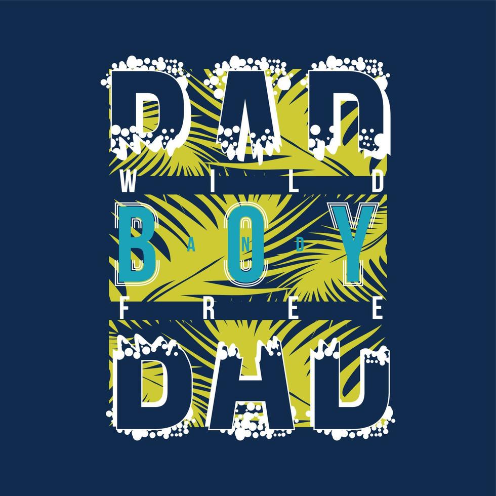 bad boy text abstract graphic typography vector print