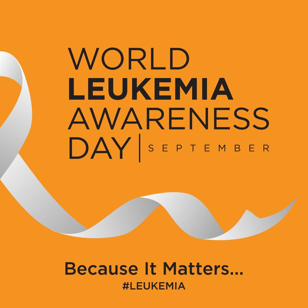 World leukemia awareness day on the orange background vector