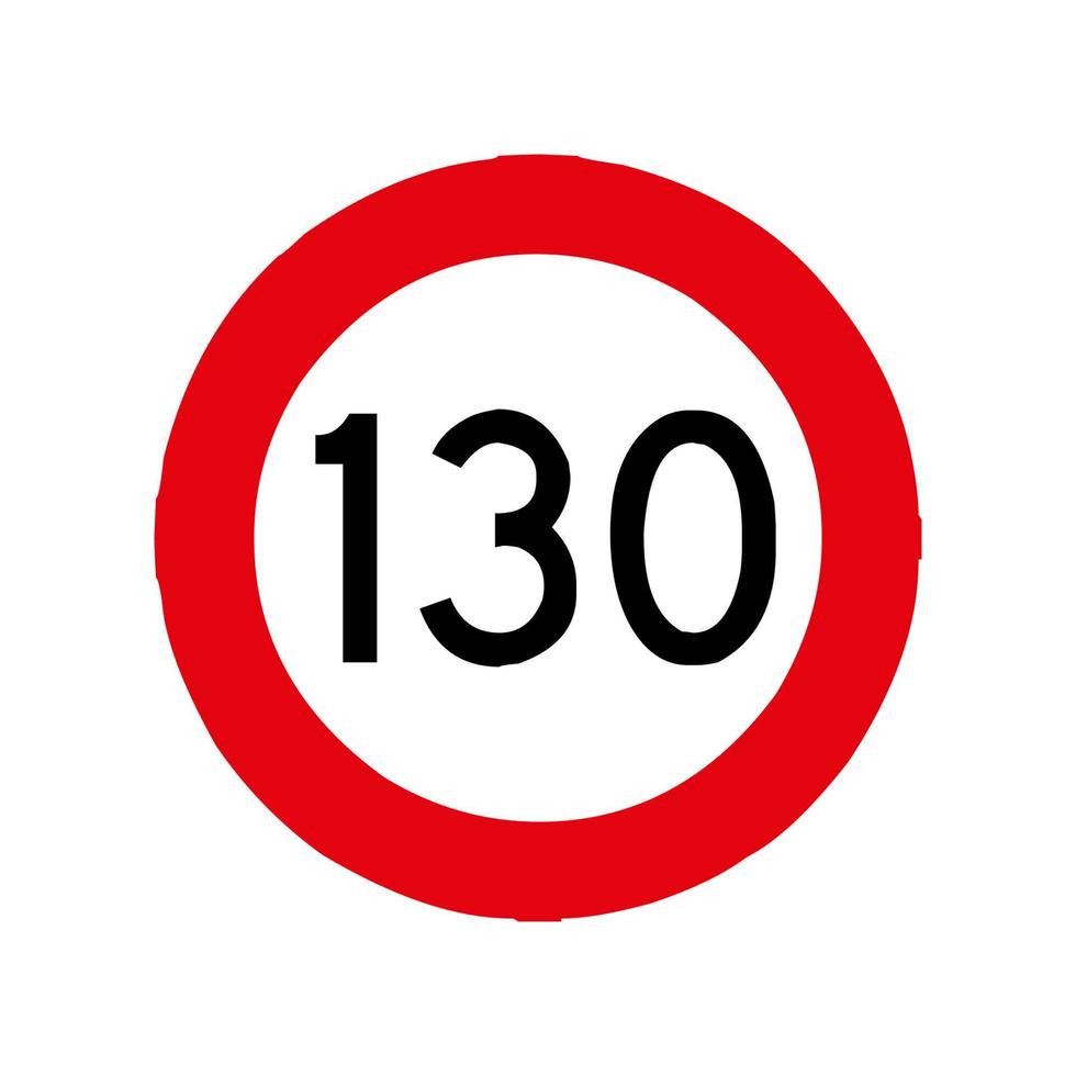 Maximum Speed limit sign 130 km. Isolated road sign icon on white background vector