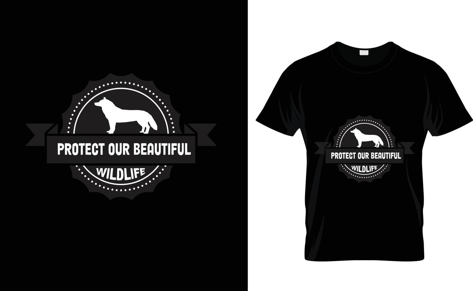 proteger nuestra ... camiseta de vida silvestre vector
