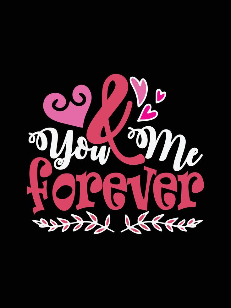 Valentine typography cute wedding lettering t-shirt design vector