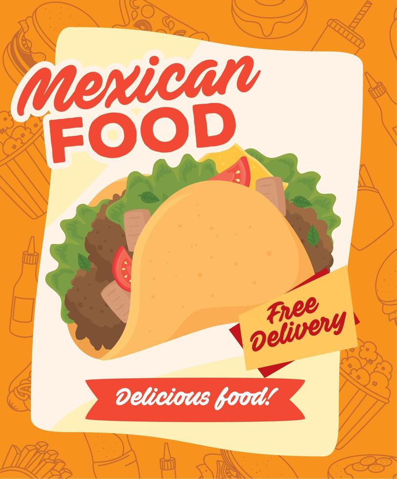 cartel de comida mexicana con taco y entrega gratis vector