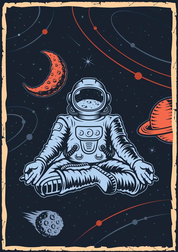 Colour space poster in vintage style with illustration meditation astronaut on a moon. vector