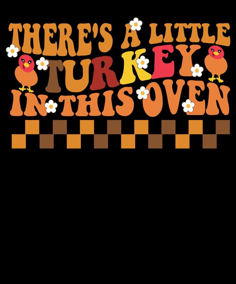 There-s a little turkey in this oven vector