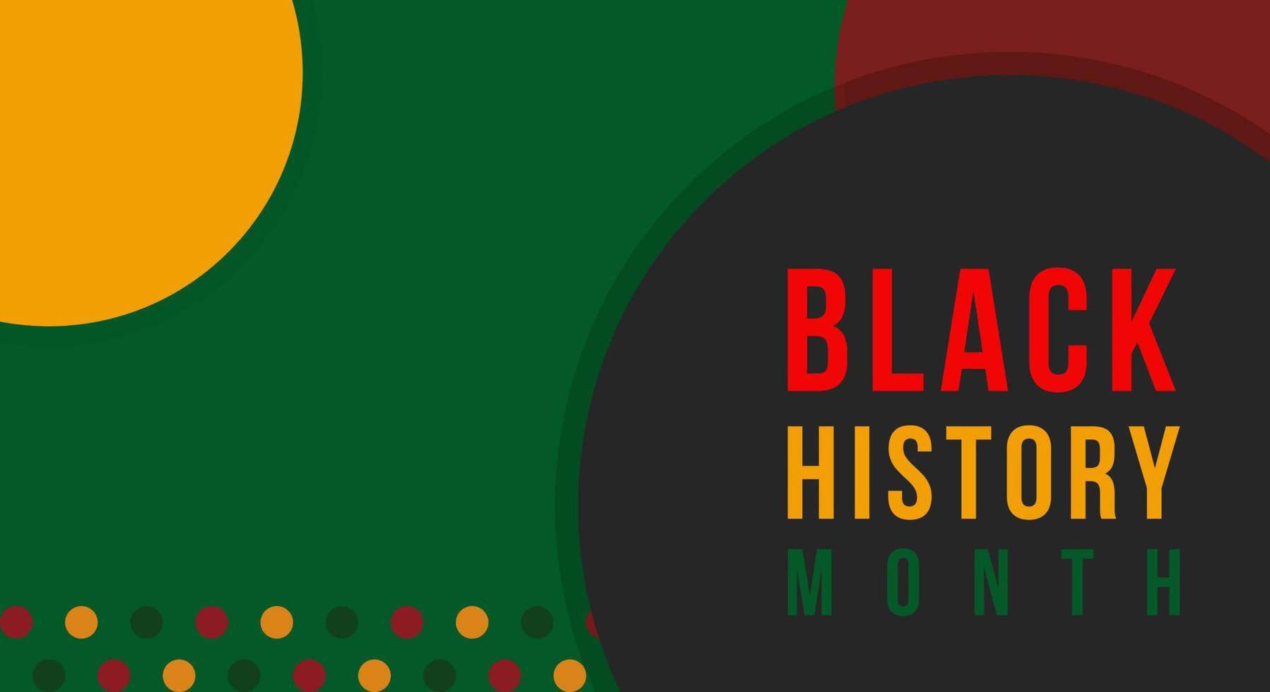 Black History Month background. African American History is celebrated annually in February. vector