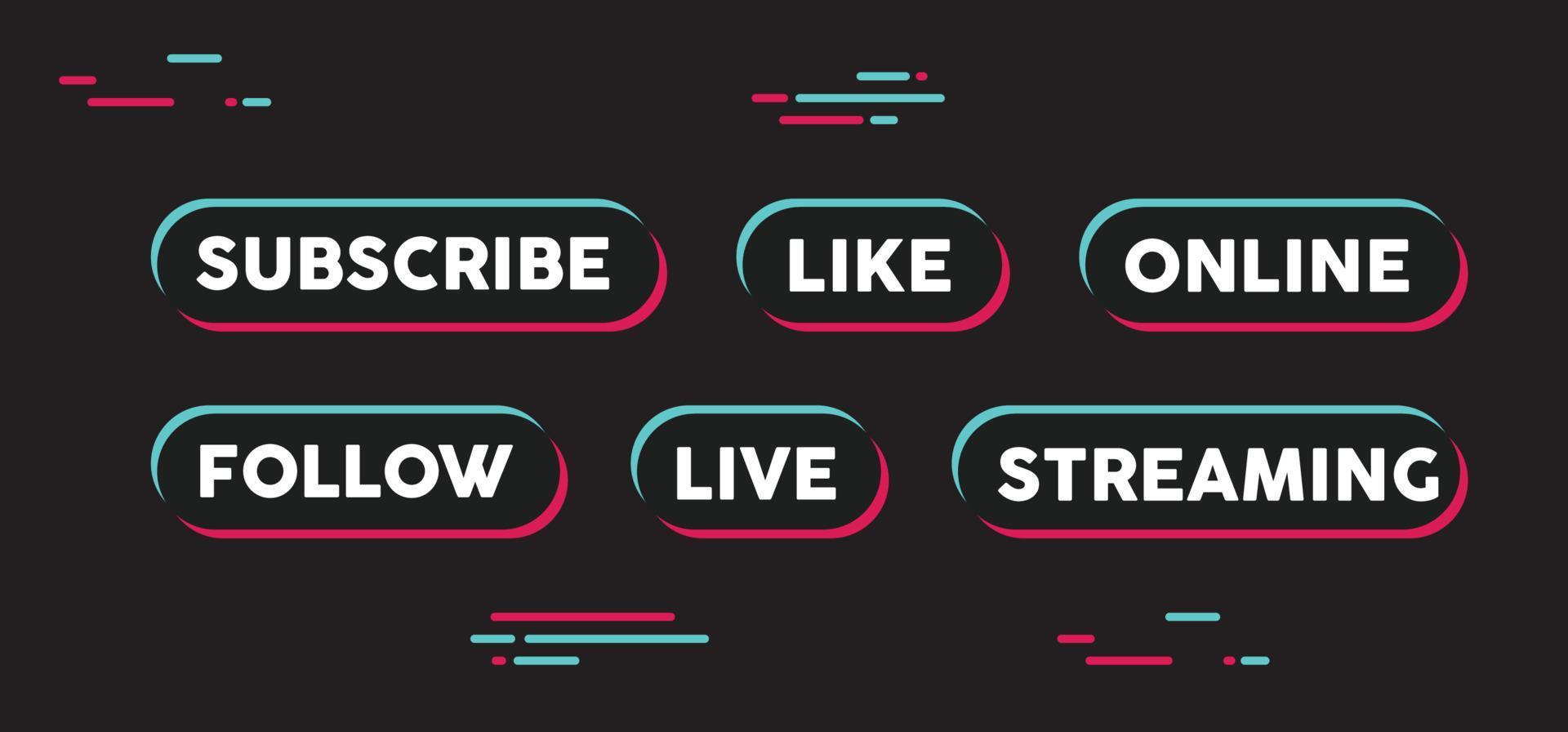 Tiktok social media call to action buttons. Streaming live online, follow, like and subscribe. vector