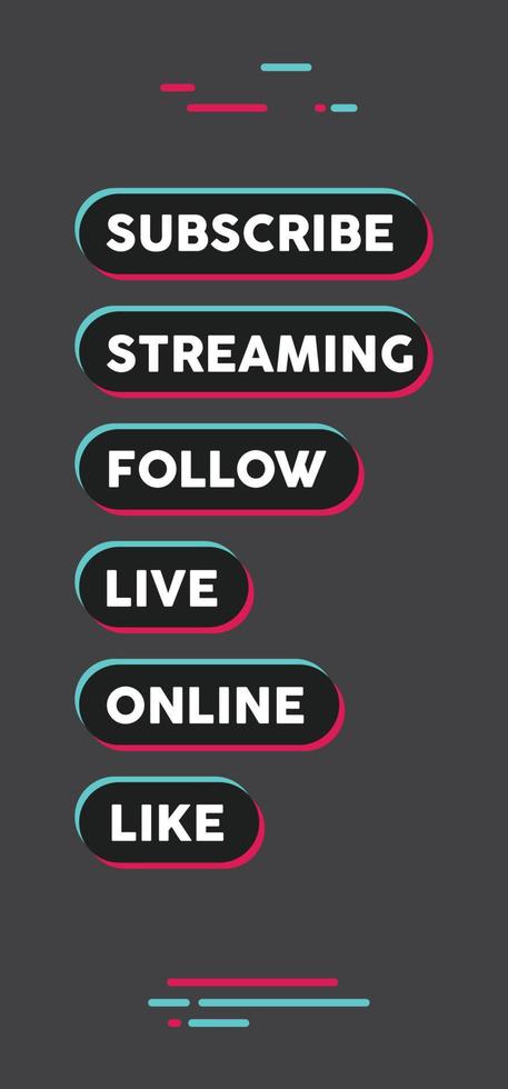 Tiktok social media call to action buttons. Streaming live online, follow, like and subscribe. vector