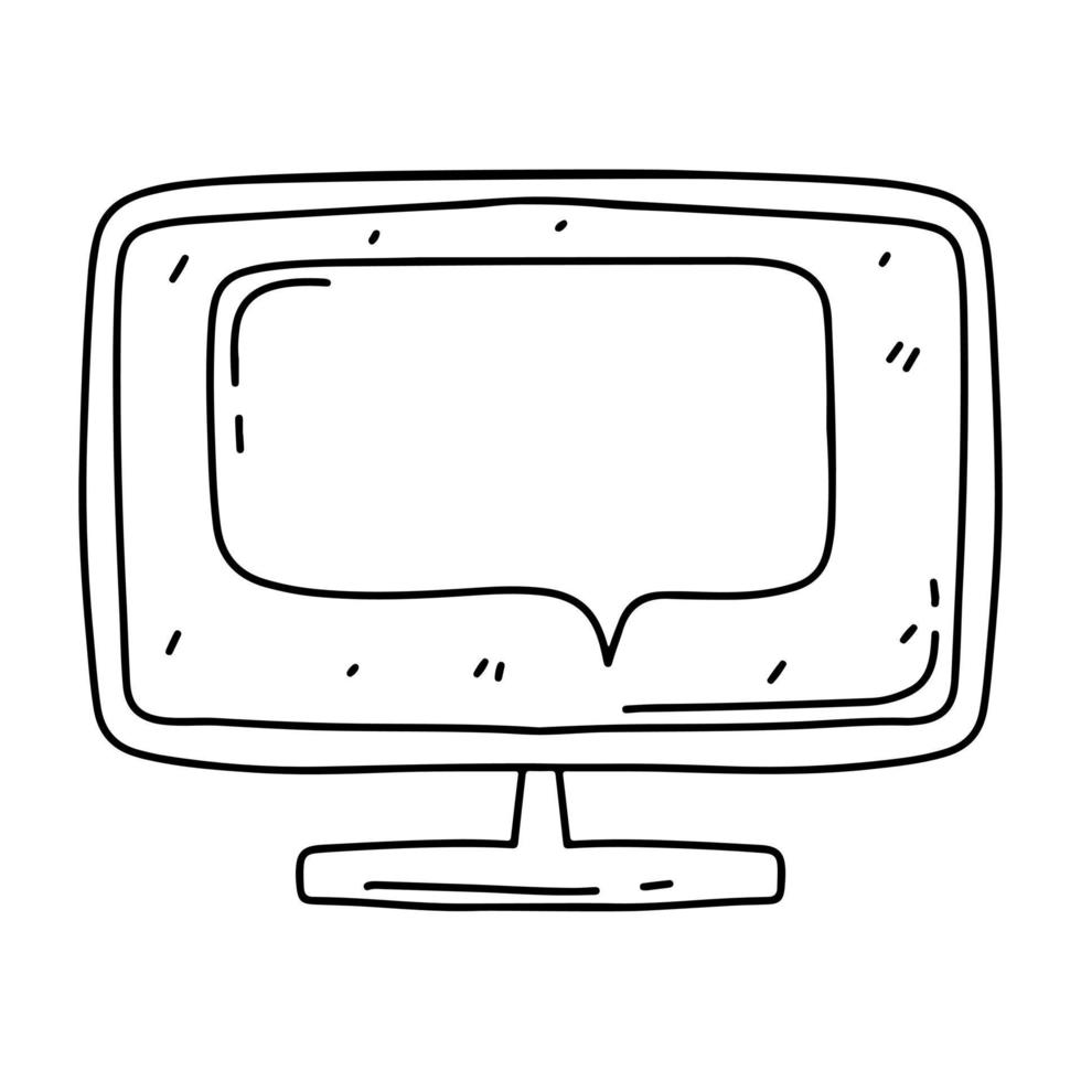 Computer screen with speech bubble in hand drawn doodle style. Isolated on white background. vector