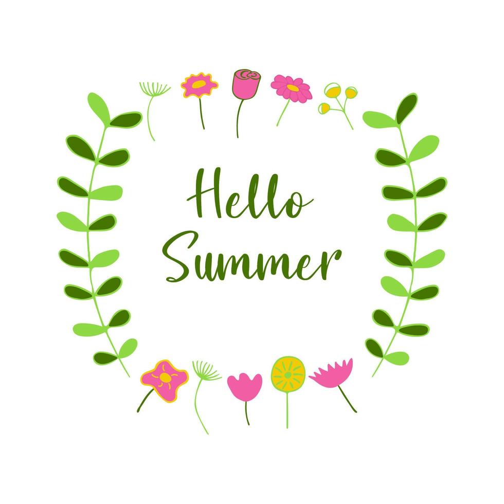 The inscription hello summer in a frame of branches with leaves and different flowers vector