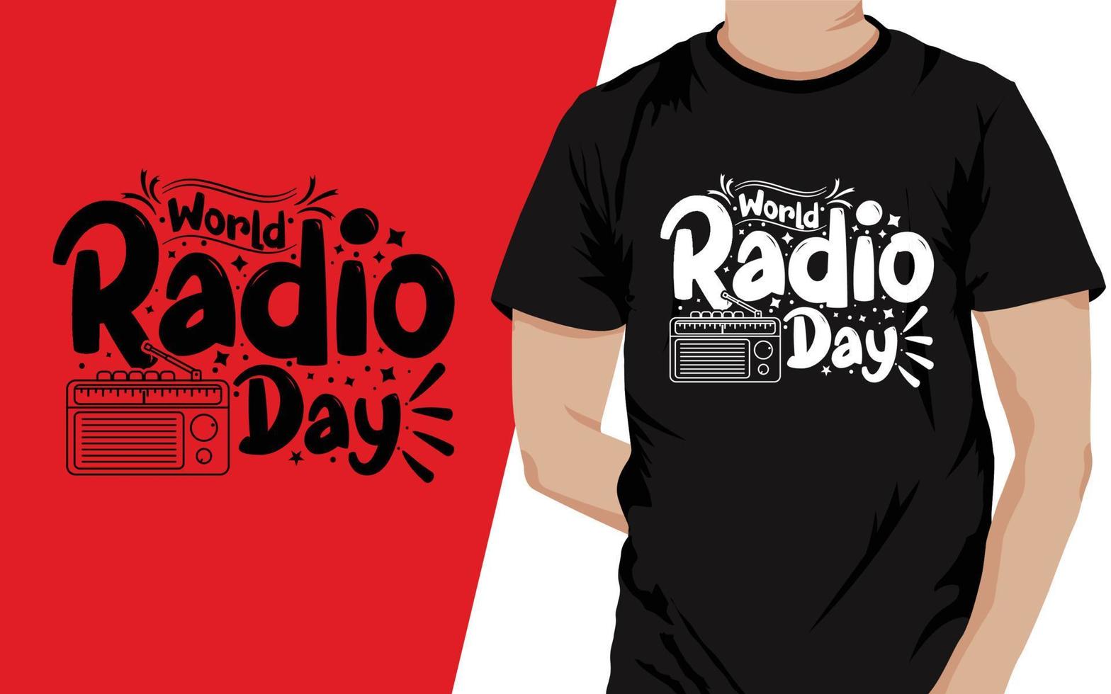 Best T-shirt World Radio Day quotes Design vector