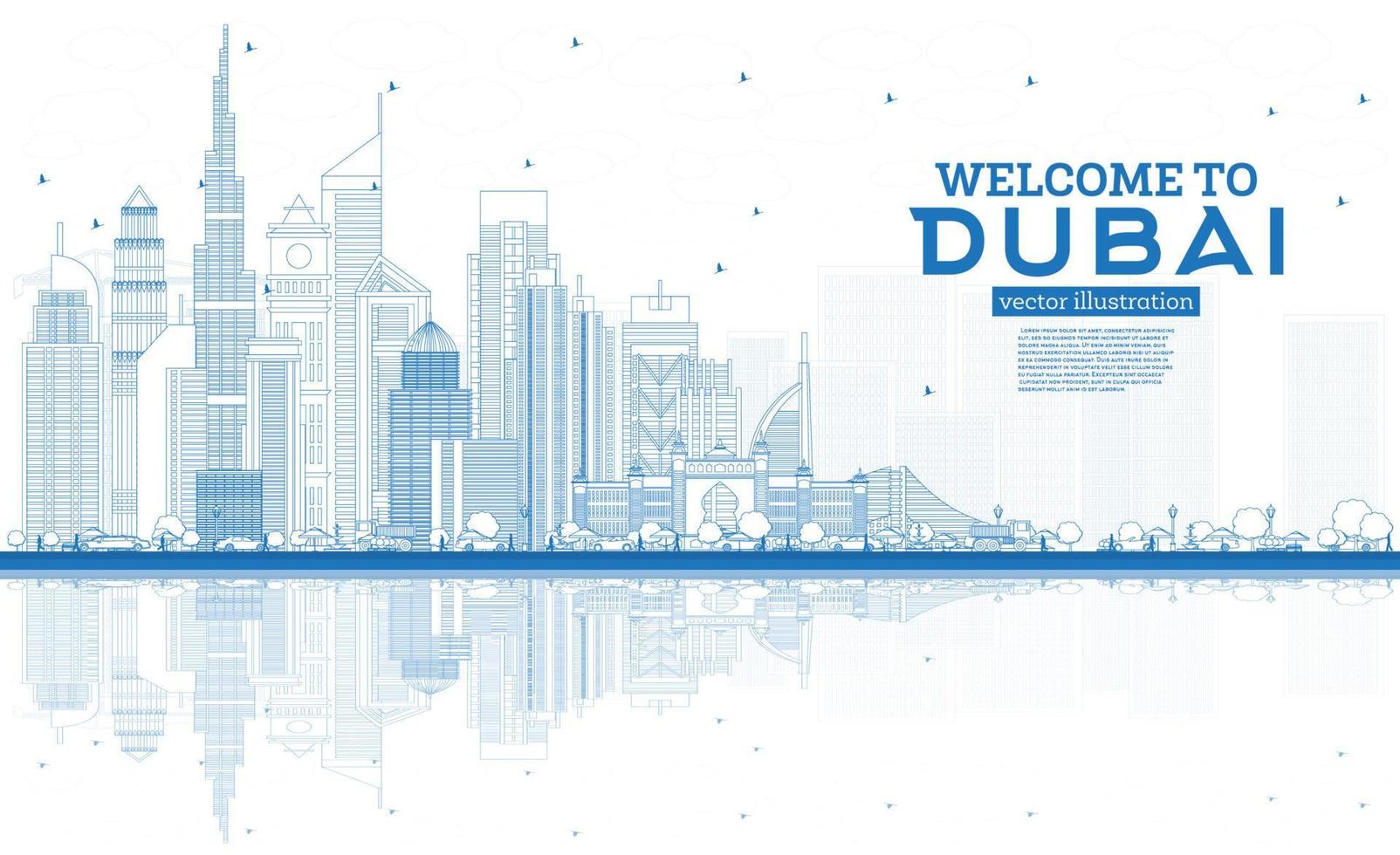 Outline Welcome to Dubai UAE Skyline with Blue Buildings and Reflections. vector