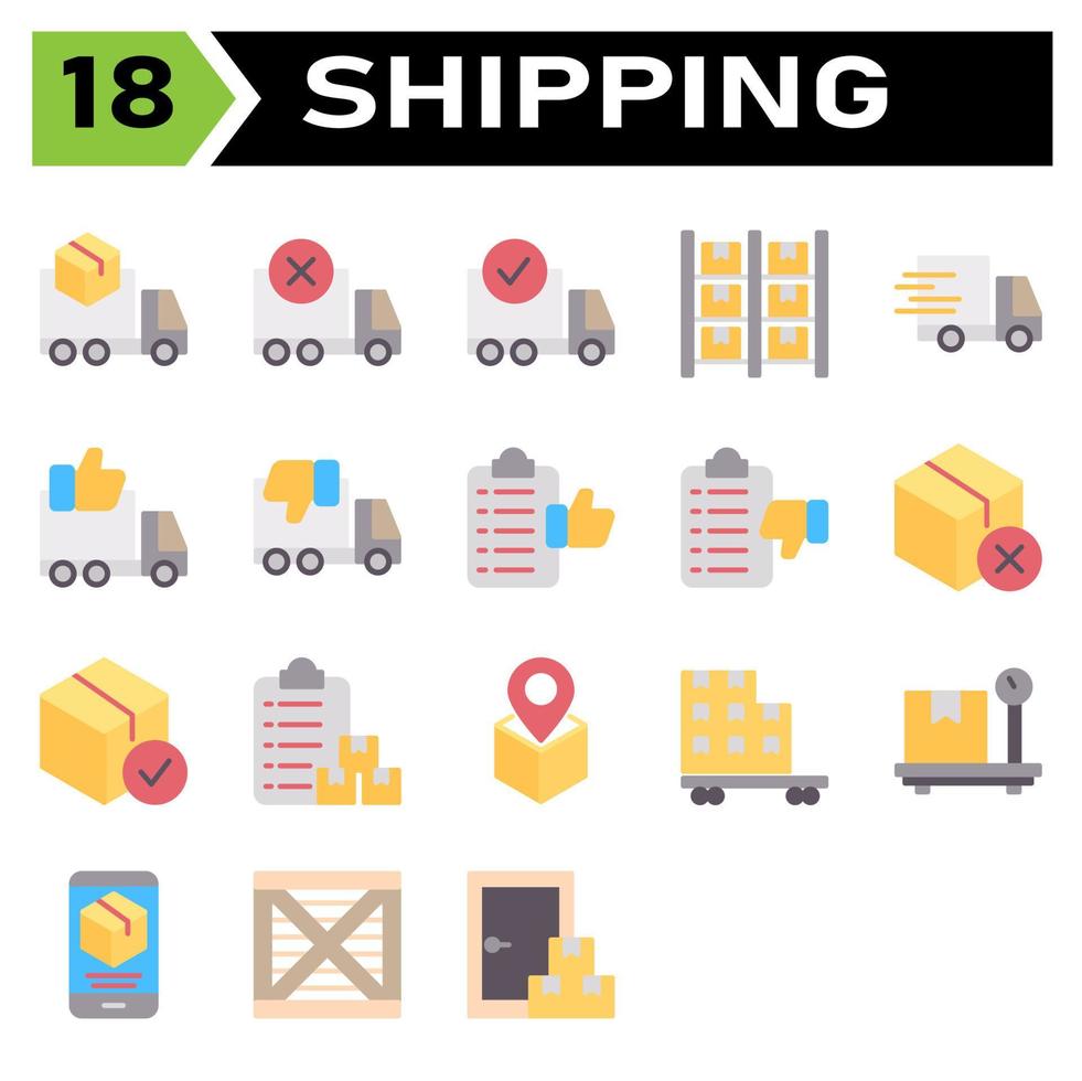 Shipping and logistic icon set include truck, delivery, shipping, box, order, canceled, complete, logistic, storage, warehouse, inventory, shelf, express, fast, urgent, like, dislike, list vector