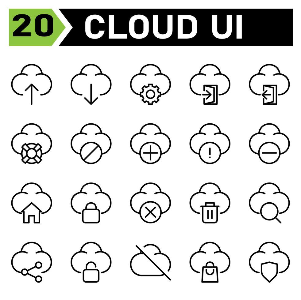 cloud user interface icon set include upload, cloud, user interface, computing, internet of thing, download, setting, gear, sign in, door, sign out, life buoy, help, block, add, plus, warning, sign vector