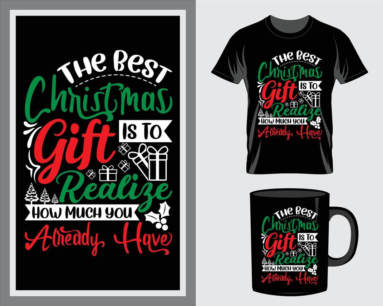 The best Christmas quote t-shirt and mug design vector