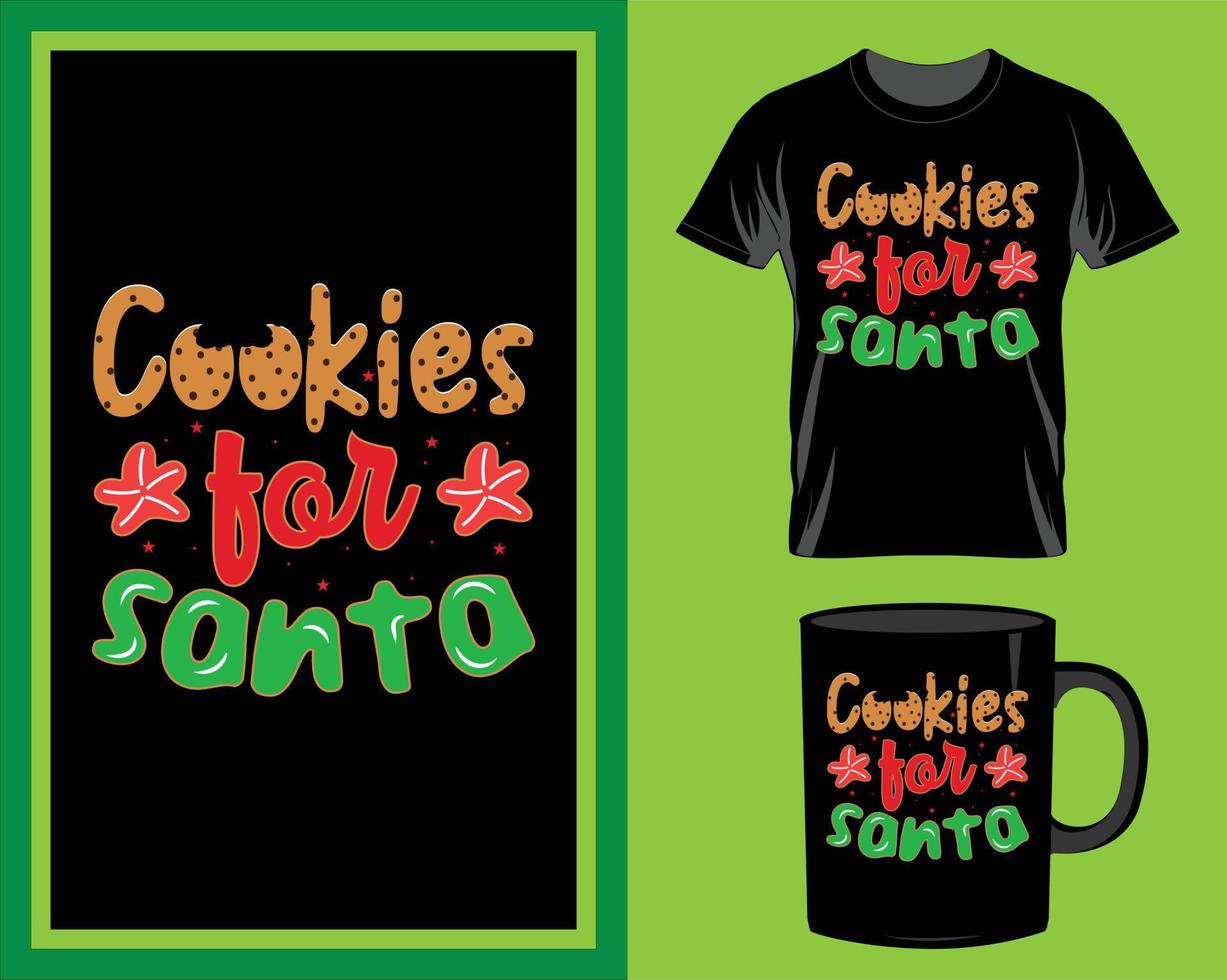 Cookies for Santa Christmas quote t-shirt and mug design vector