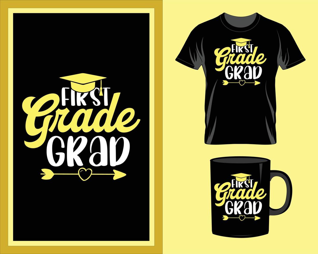 First grade School quote t-shirt and mug design vector