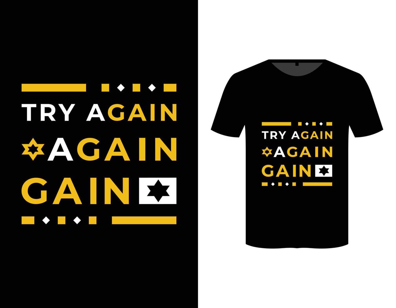 inténtelo de nuevo obtenga una cita inspiradora plantilla de diseño de camiseta de tipografía moderna vector