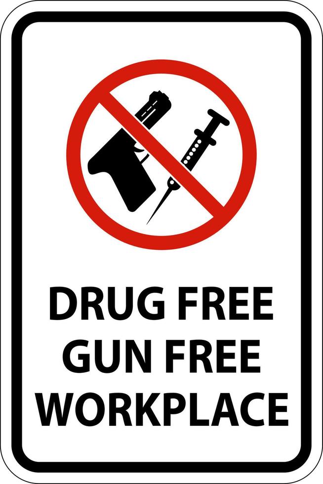 signo de lugar de trabajo libre de drogas libre de drogas, lugar de trabajo libre de armas vector