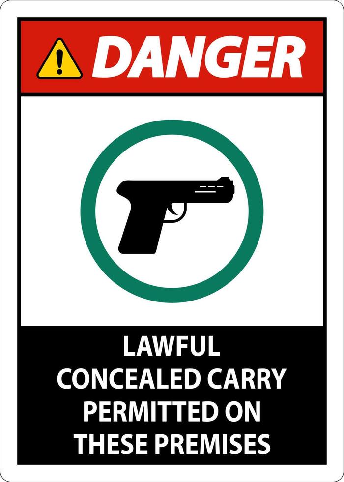 Danger Firearms Allowed Sign Lawful Concealed Carry Permitted On These Premises vector