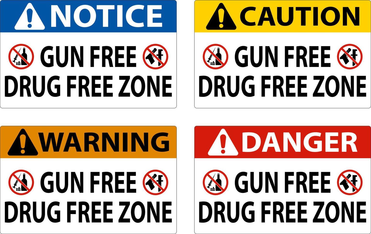 Notice Sign Gun Free Drug Free Zone vector