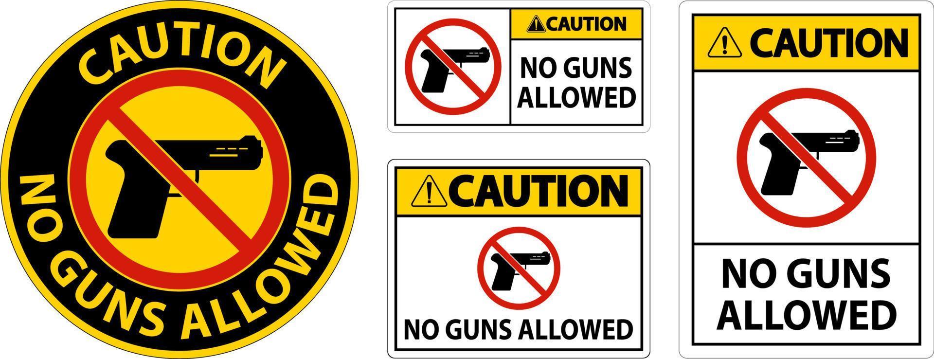 No Gun Rules Sign, Caution No Guns Allowed vector