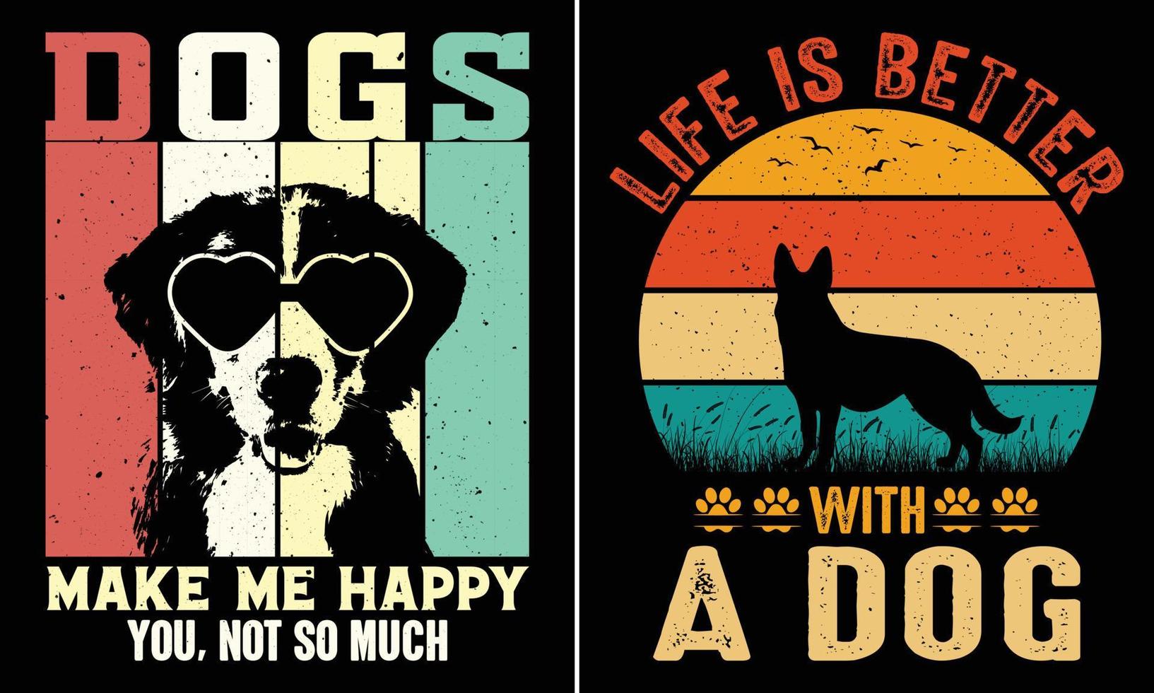 los perros me hacen feliz, no tanto, la vida es mejor con un perro, diseño retro vintage de camiseta de puesta de sol para amantes de los perros vector