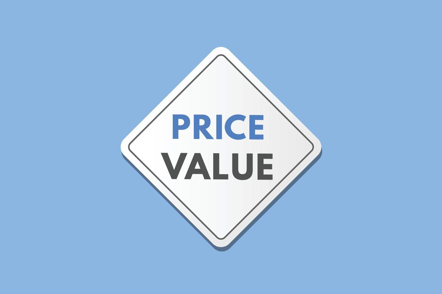 price value text Button. price value Sign Icon Label Sticker Web Buttons vector