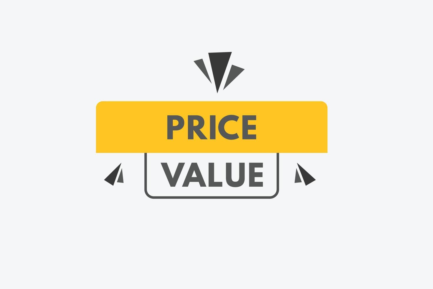 price value text Button. price value Sign Icon Label Sticker Web Buttons vector