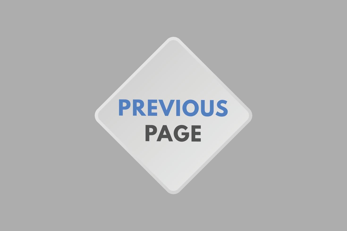 previous page text Button. previous page Sign Icon Label Sticker Web Buttons vector