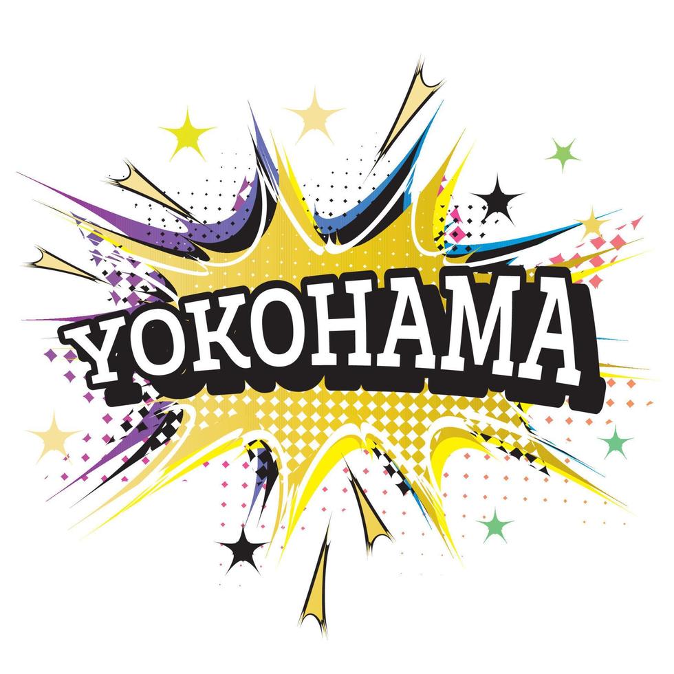 Yokohama Comic Text in Pop Art Style Isolated on White Background. vector