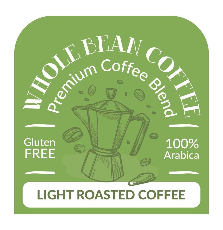Whole bean coffee, premium blend roasted label vector