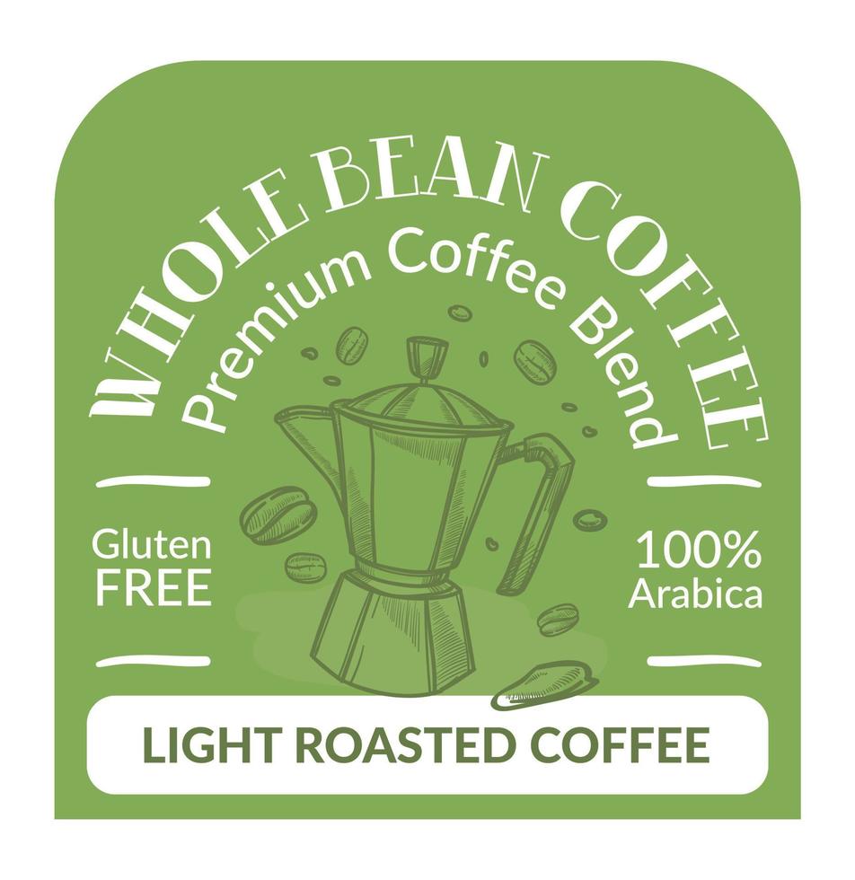 Whole bean coffee, premium blend roasted label vector