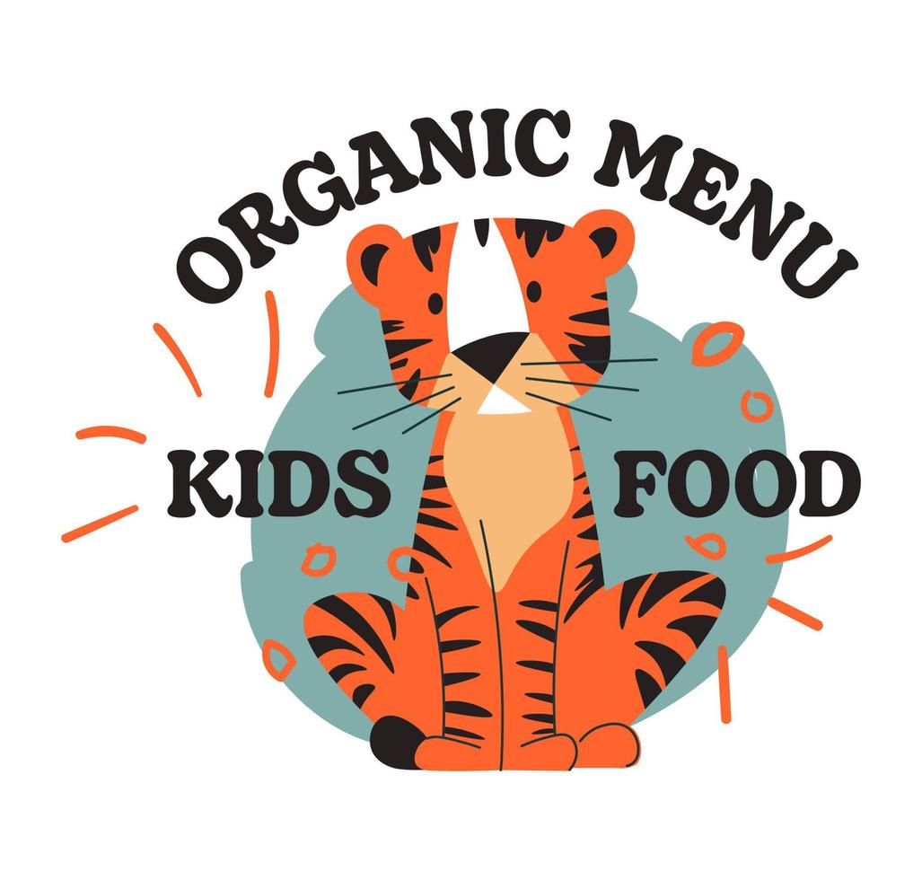 Organic kids menu, tasty food, tiger character vector