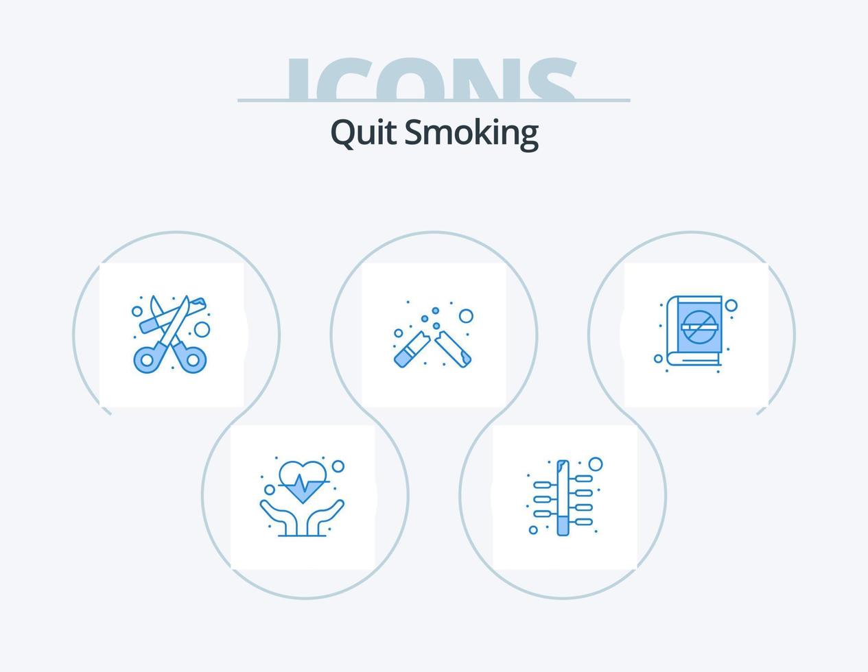 Quit Smoking Blue Icon Pack 5 Icon Design. cigarette. smoking. smoking. cigarette. smoking vector