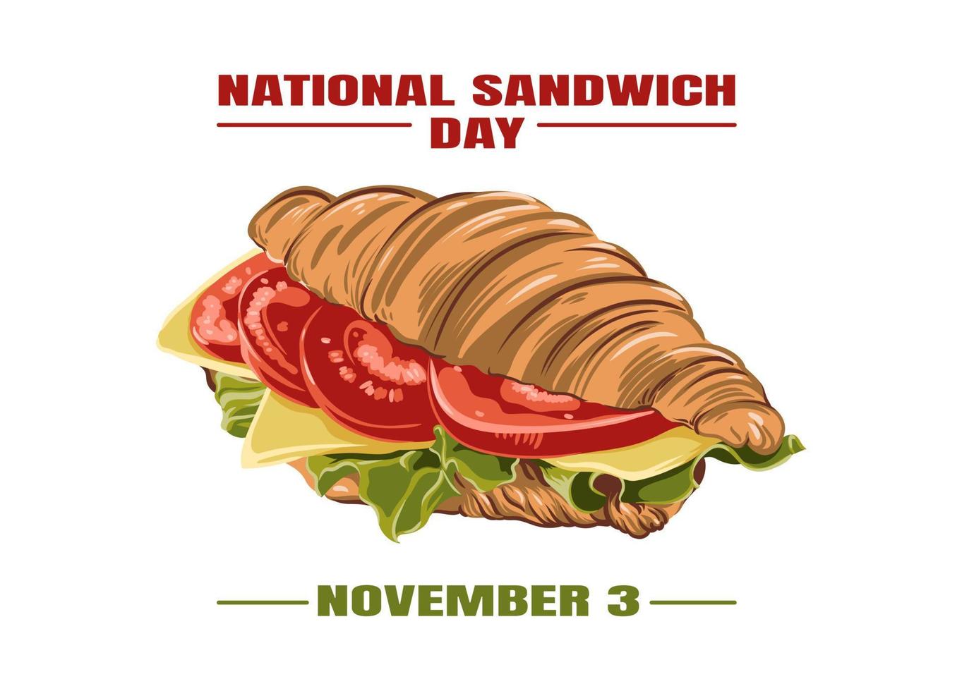 food vector illustration, sandwich croissant with tomato, cheese and lettuce close-up. National Sandwich Day November 3rd