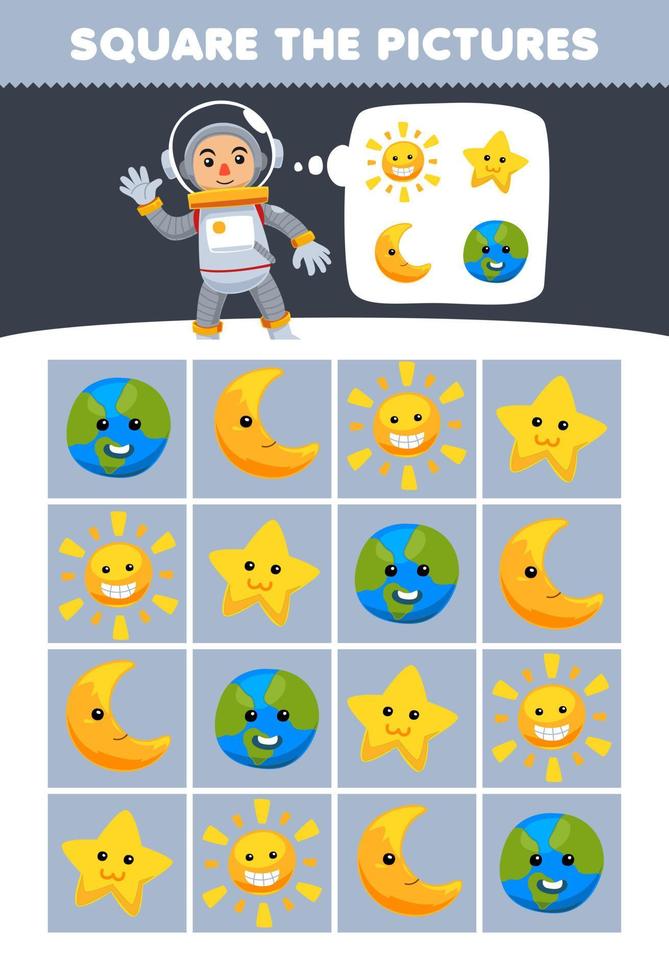 Education game for children help cute cartoon astronaut square the correct sun star moon planet set picture printable nature worksheet vector